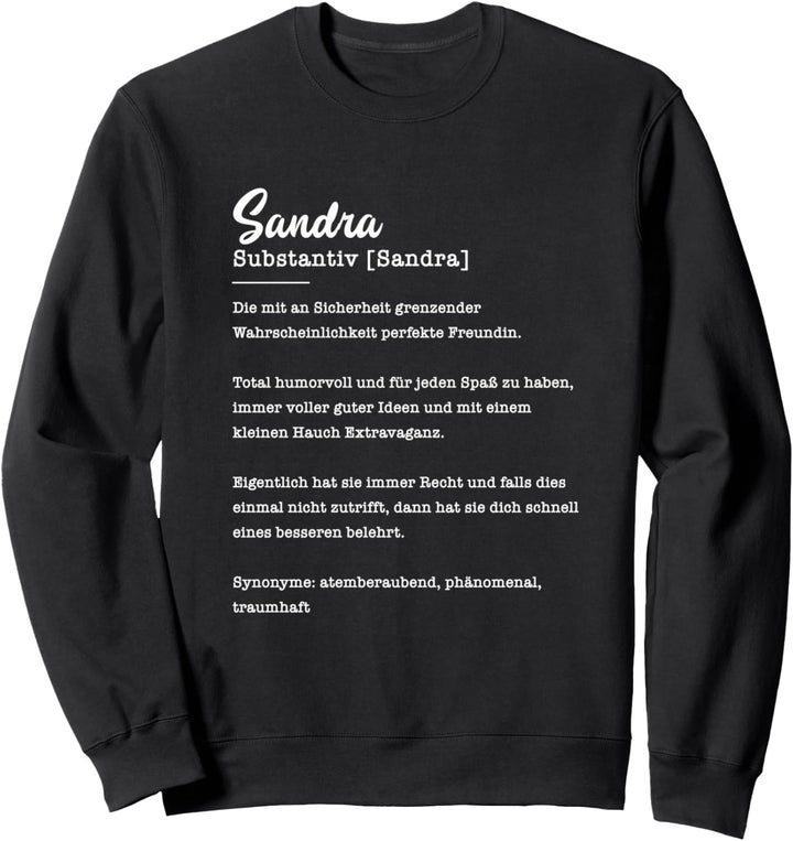 Sandra Substantiv Geschenkidee Freundschaft Freundin Sweatshirt