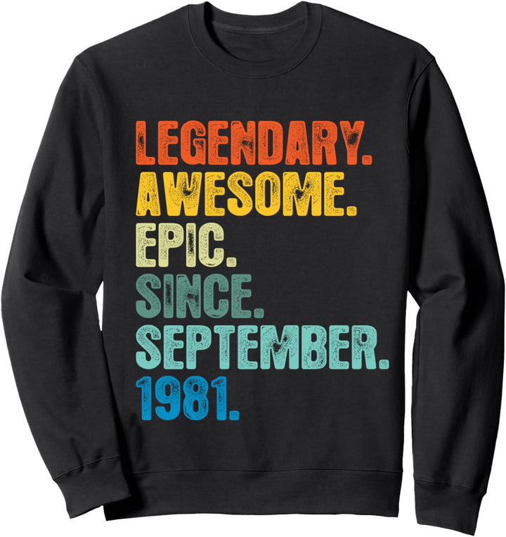 Retro Legendär seit September 1981 T-Shirt 40 Jahre alt Sweatshirt