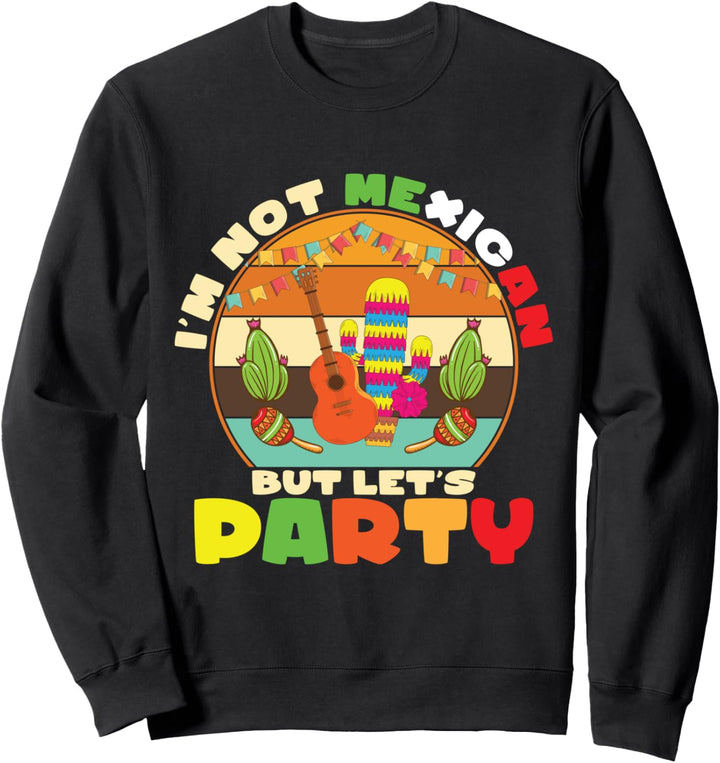 Nacho Mexican Holiday Taco Sombrero Poncho Cinco de Mayo Sweatshirt