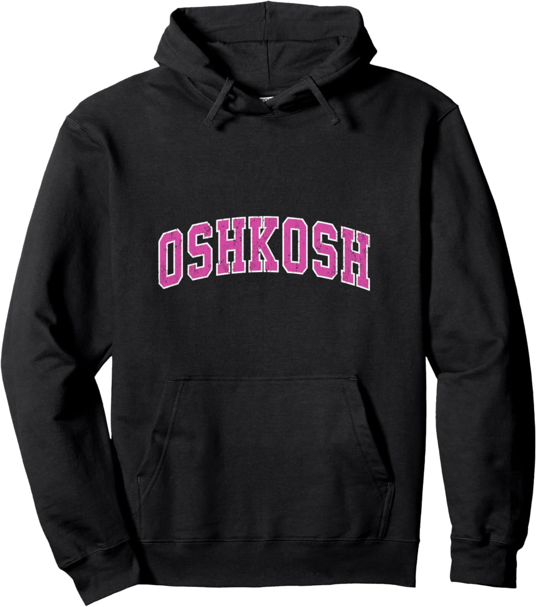 Oshkosh Wisconsin WI Vintage Sports Design Pink Pullover Hoodie