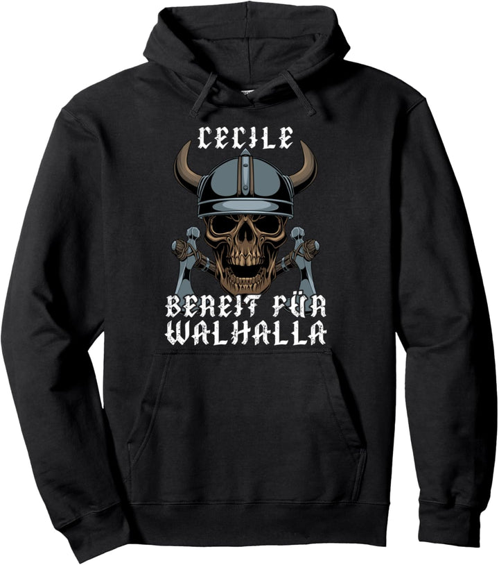 Cecile - Bereit für Walhalla - Personalisiert Pullover Hoodie