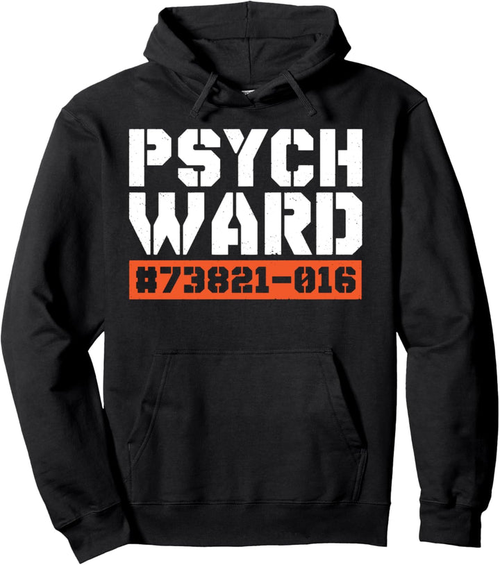 Psych Ward Lustiges Psychisches Krankenhaus Patient Asylum Kostüm Pullover Hoodie