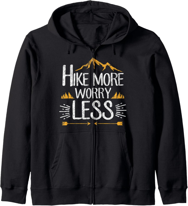 Funny Hiker Gift Camper Hiking Hike More Worry Less Kapuzenjacke