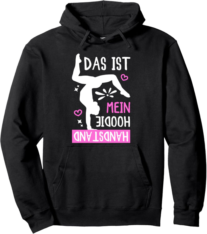 Das Ist Mein Handstand Hoodie Turnen Design als Turn Pullover Hoodie