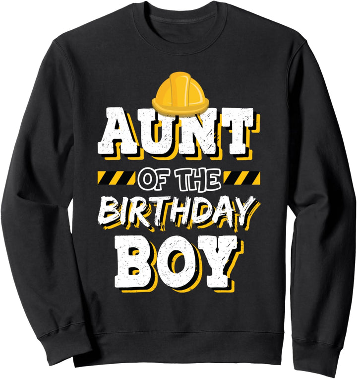 Tante des Geburtstagskindes Construction Hat Sweatshirt