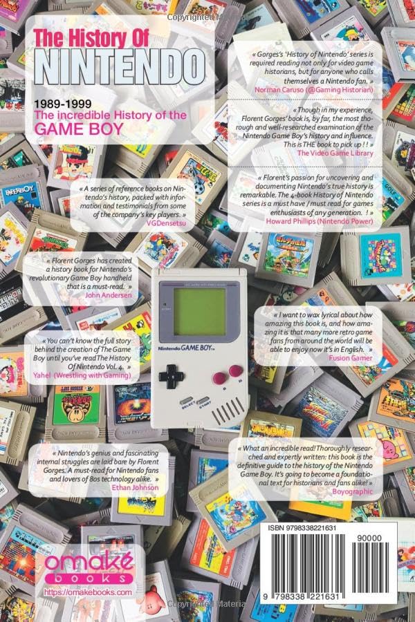 The History Of The Game Boy (Unofficial) [ENG]: 1989-1999 The incredible story behind the GB (The Hi
