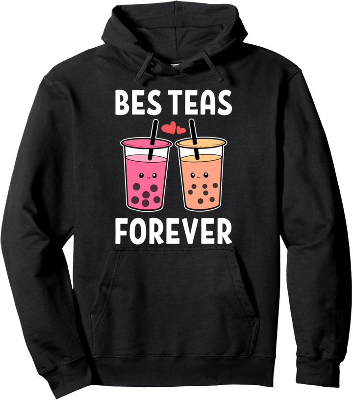 Bes Teas für immer Teetrinker und Best Friend Pullover Hoodie