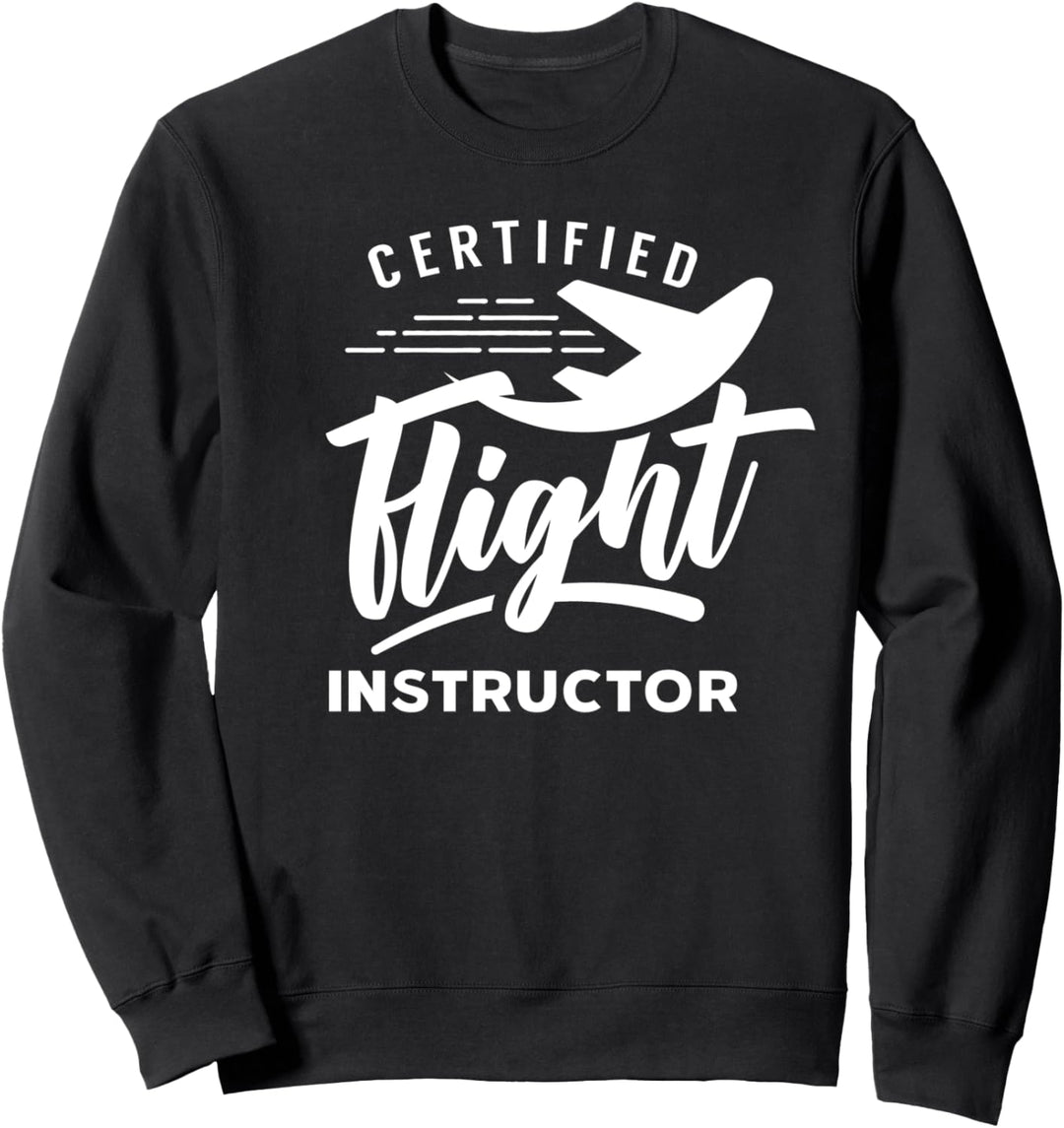 Zertifizierter Fluglehrer Flugschule Trainer Flugschüler Sweatshirt