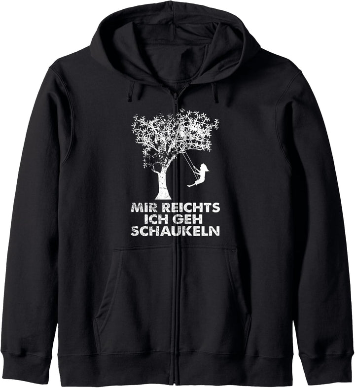 Mir reichts ich geh Schaukeln lustiges Geschenk Schaukel Kapuzenjacke