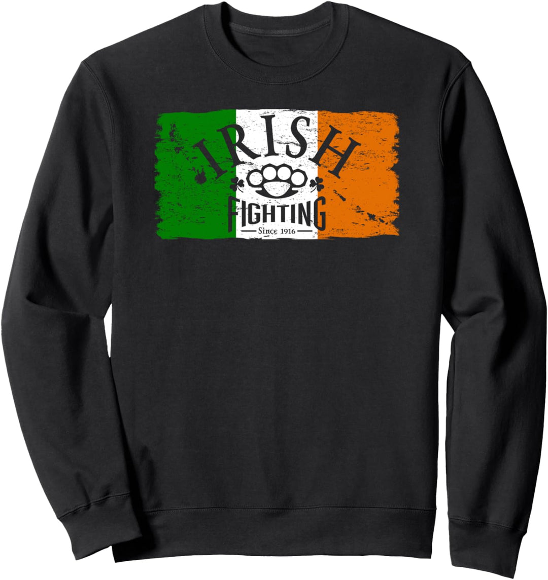 Irish Fighting Since 1916 Flagge Sweatshirt
