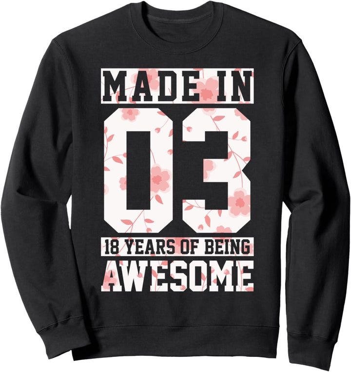 16. Geburtstag Geschenk Lustig Vintage Awesome Since 2003 Sweatshirt