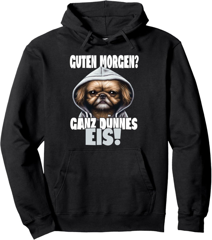 Guten Morgen? Ganz dünnes Eis! Kaffee Spruch Lustig Pullover Hoodie