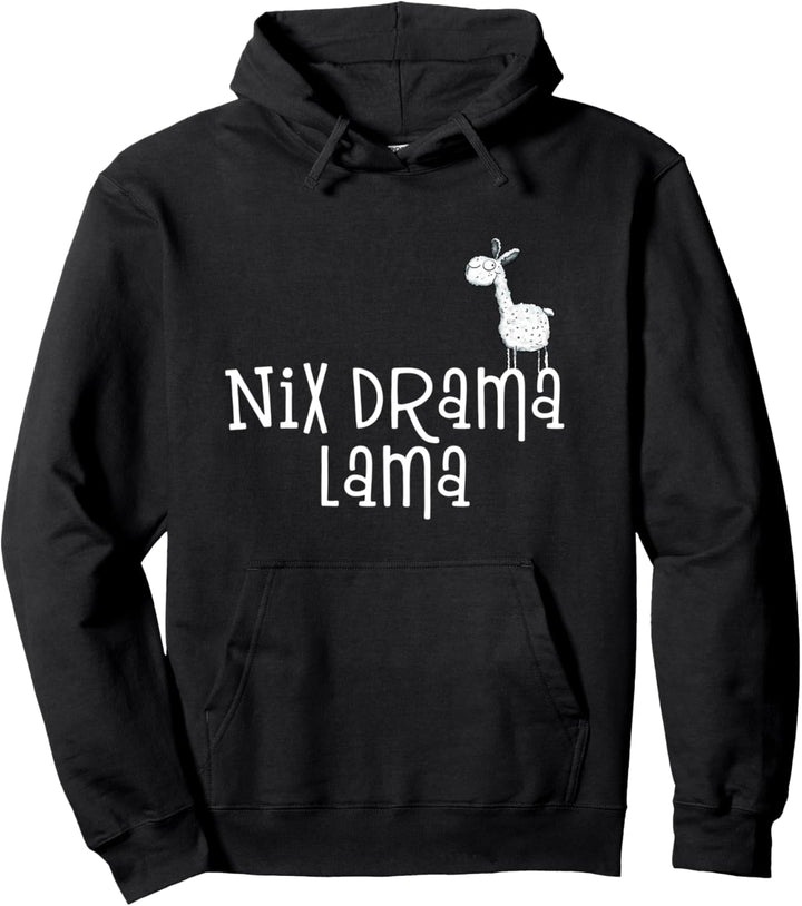 Lustiges Nix Drama Lama I Sprüche Fun Tiermotiv Pullover Hoodie