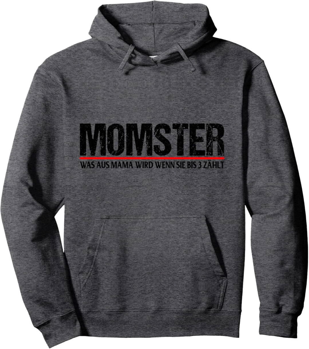 Momster - Lustiges Geschenk für Mama Mutter Pullover Hoodie