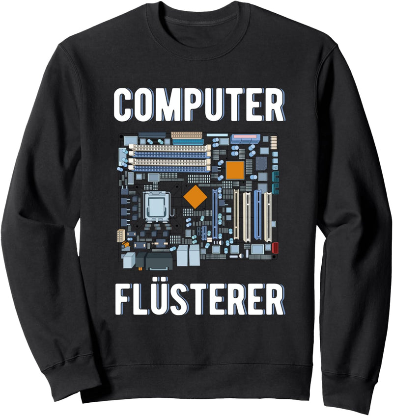 Computerflüsterer Informatiker Progammierer Geschenk Sweatshirt