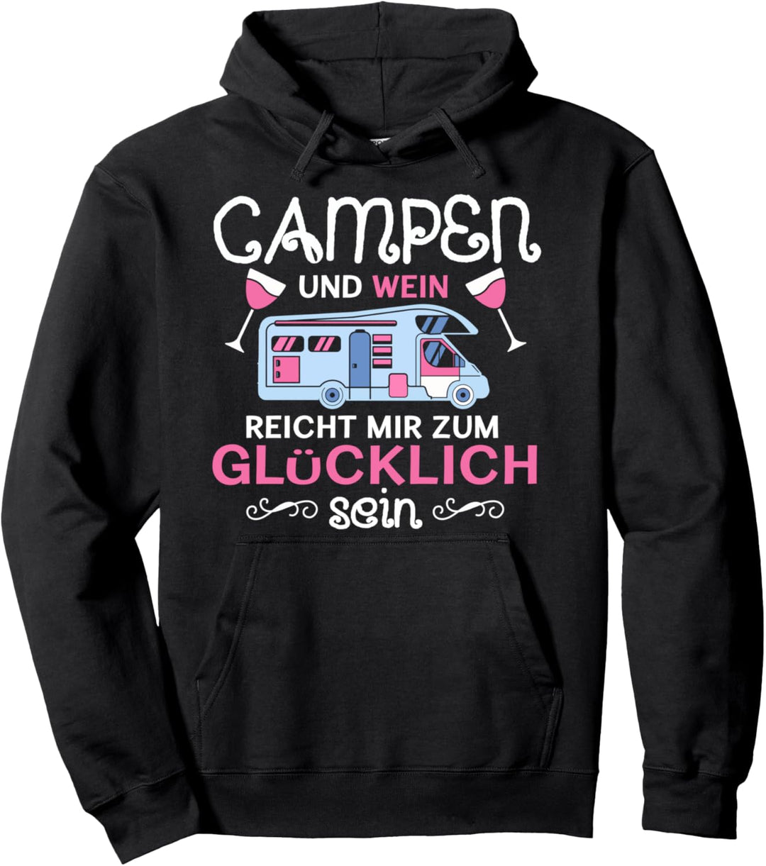 Lustiger Damen Camping und Wein Spruch Camper Reise Spruch Pullover Hoodie