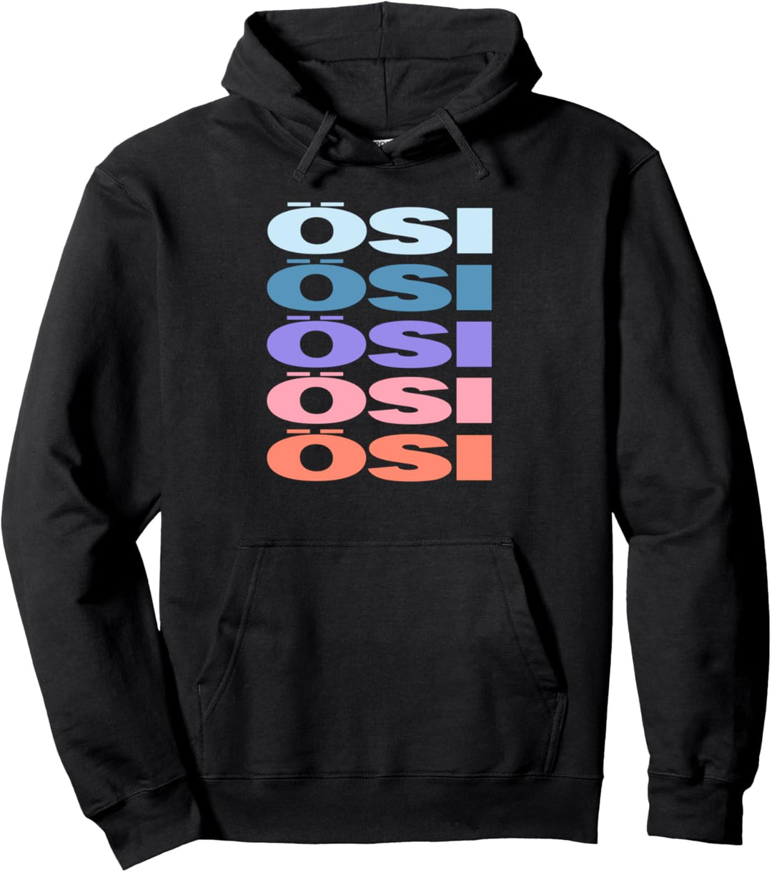 Funny Modern Repeated Text Design Ösi Austrian Austria Pullover Hoodie