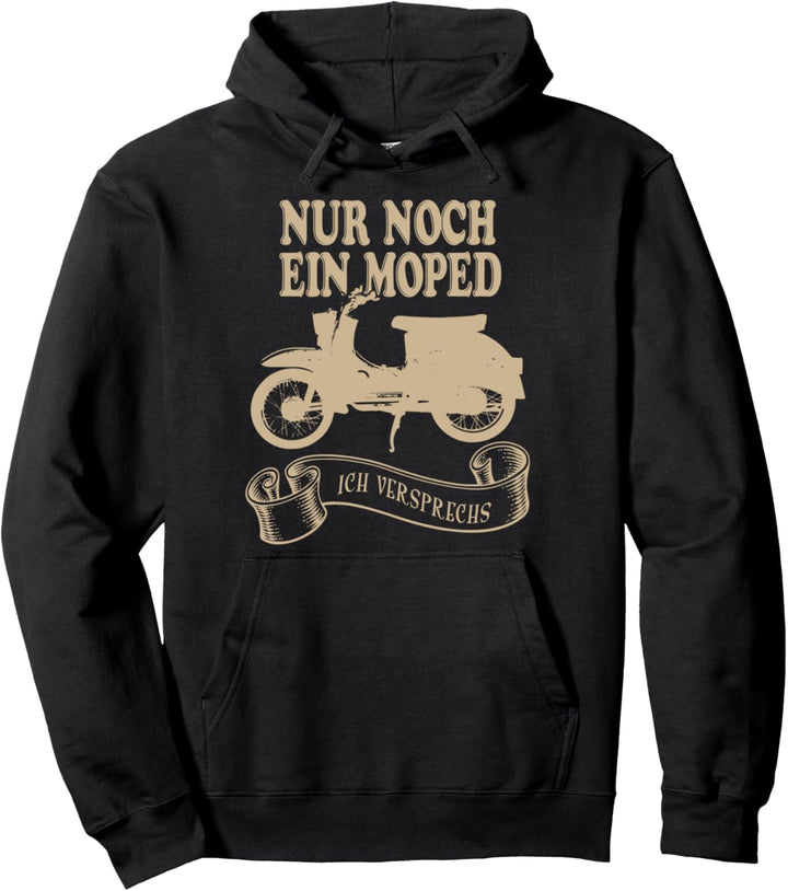 Nur noch ein Moped Frau Sachsen Anhalt Moped Osten Pullover Hoodie