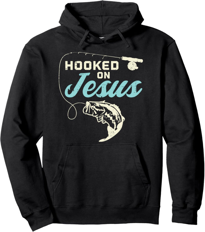 Hook On Jesus Bass Fishing Christian Religious God Gift Pullover Hoodie