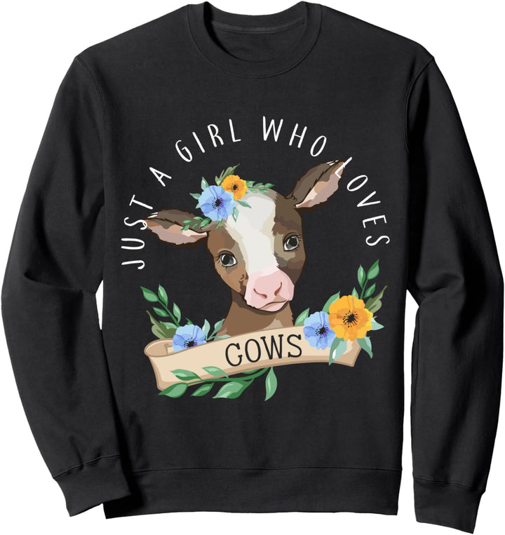 Nur ein Mädchen, das Kühe liebt - Landwirt Frauen Geschenk Sweatshirt