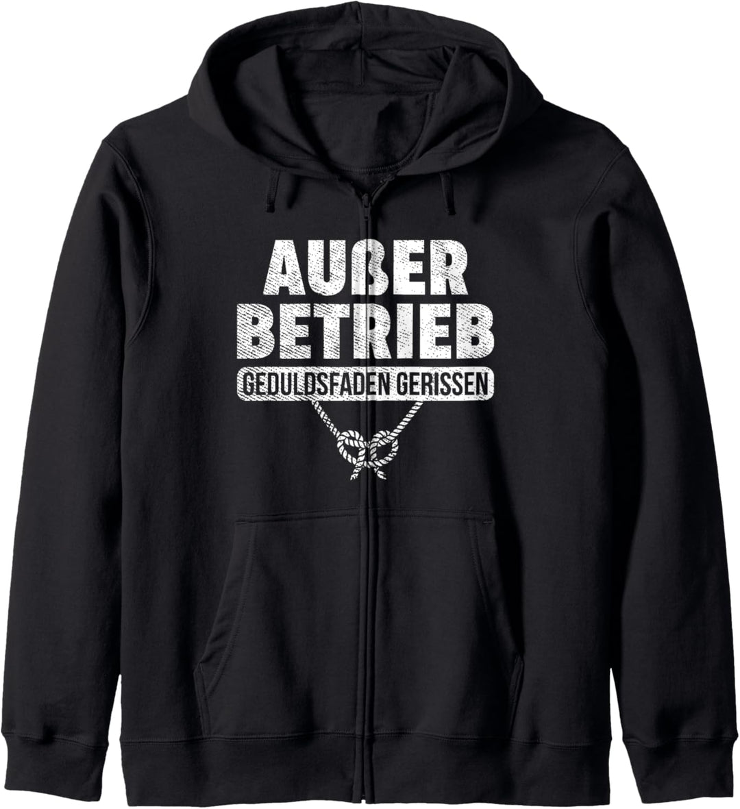 Büro Humor Lustig Ausser Betrieb Geduldsfaden gerissen Kapuzenjacke