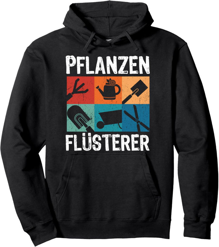 Pflanzen Flüsterer Grüner Daumen Garten Gärtner Pullover Hoodie