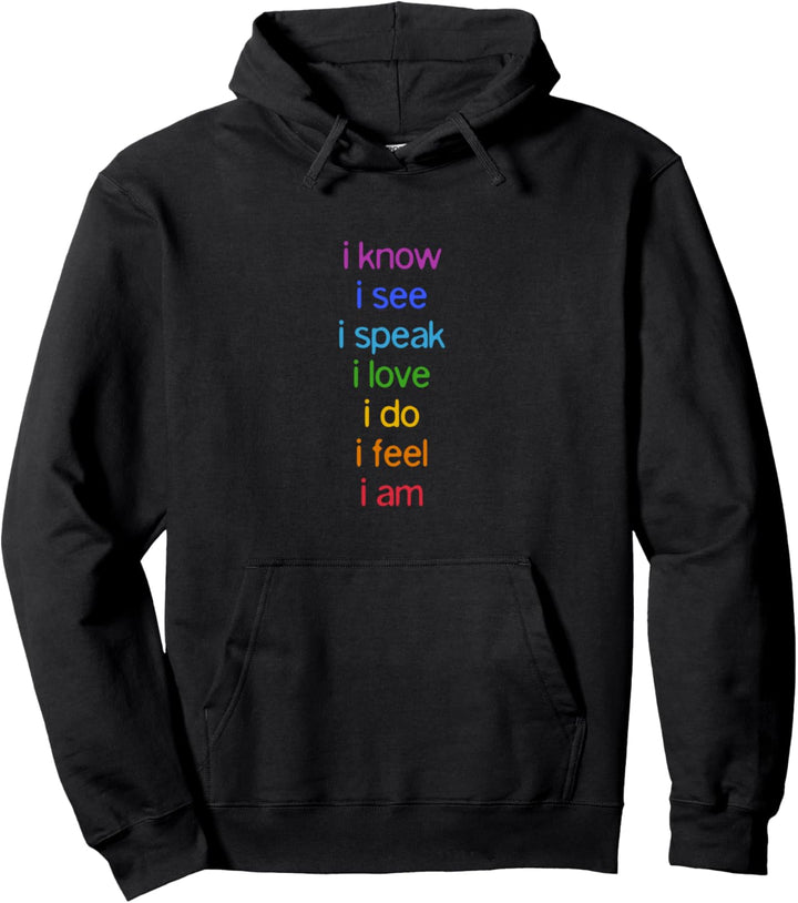 i know i see i speak i love i do i feel i am - 7 chakren Pullover Hoodie