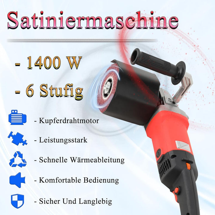 Satiniermaschine 1400W Schleifmaschine 6 Stufig Variable Drehzahl Elektrische Bürstenschleifer Bürst