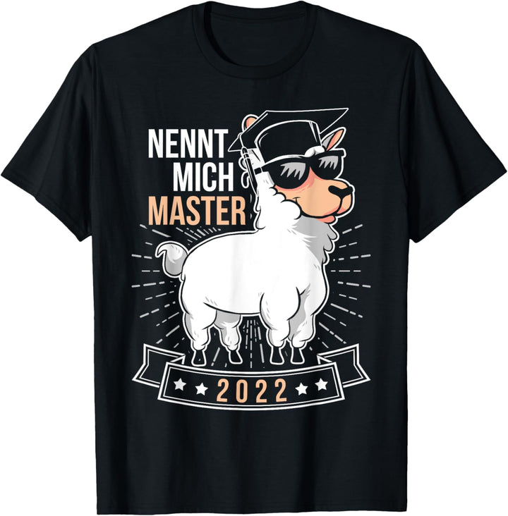 Nennt Mich Master Hut 2022 Lama Master Absolvent Geschenk T-Shirt