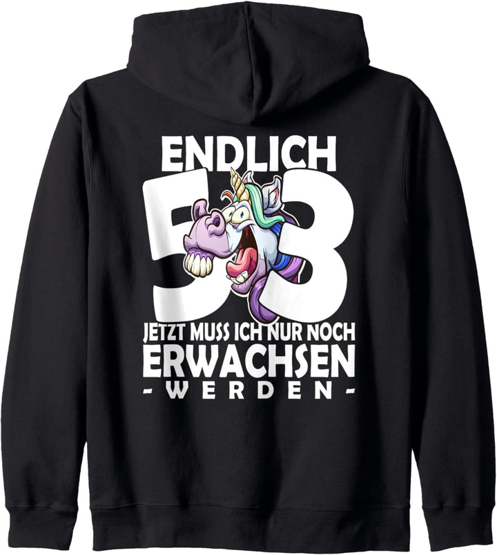Endlich 53 jetzt muss ich nur noch Erwachsen werden Einhorn Kapuzenjacke