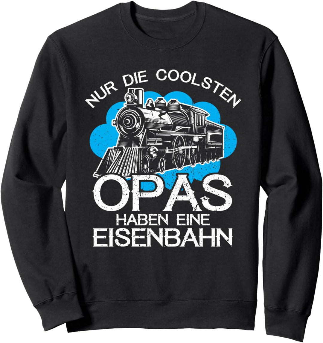 Opa Mit Modelleisenbahn Dampflokomotive Rentner Geschenk Sweatshirt