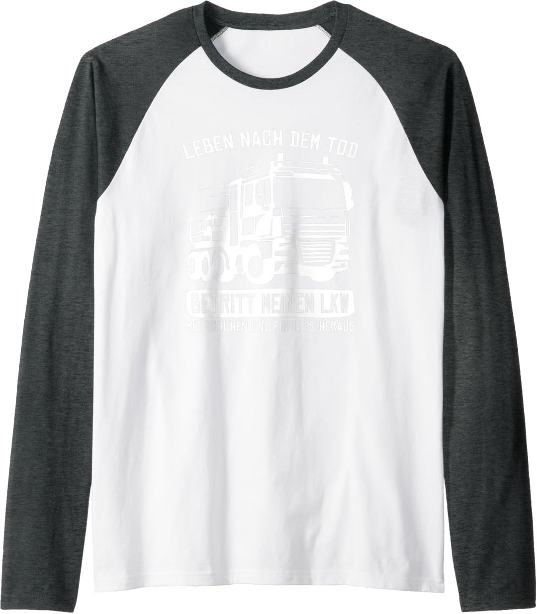LKW Fahrer Lastwagenfahrer - Brummi Fernfahrer Trucker Raglan
