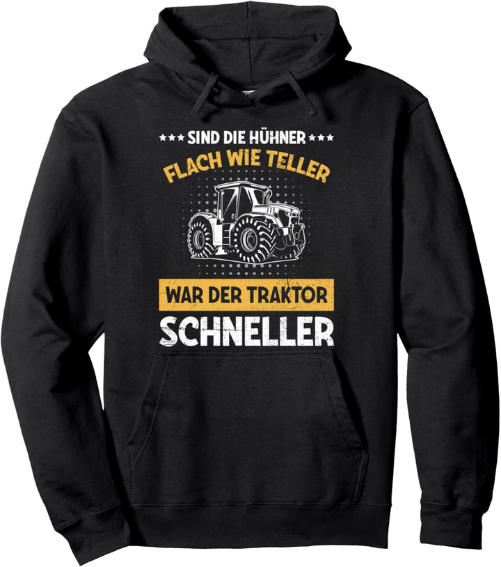 Landwirt Sind Fie Hühner Platt Wie Teller Traktor Bauer Pullover Hoodie