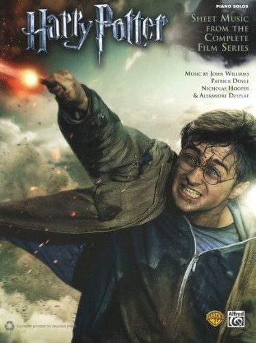 Harry Potter complete -- die Filmmusik aus allen sieben Teilen arrangiert für Klavier [Musiknoten]