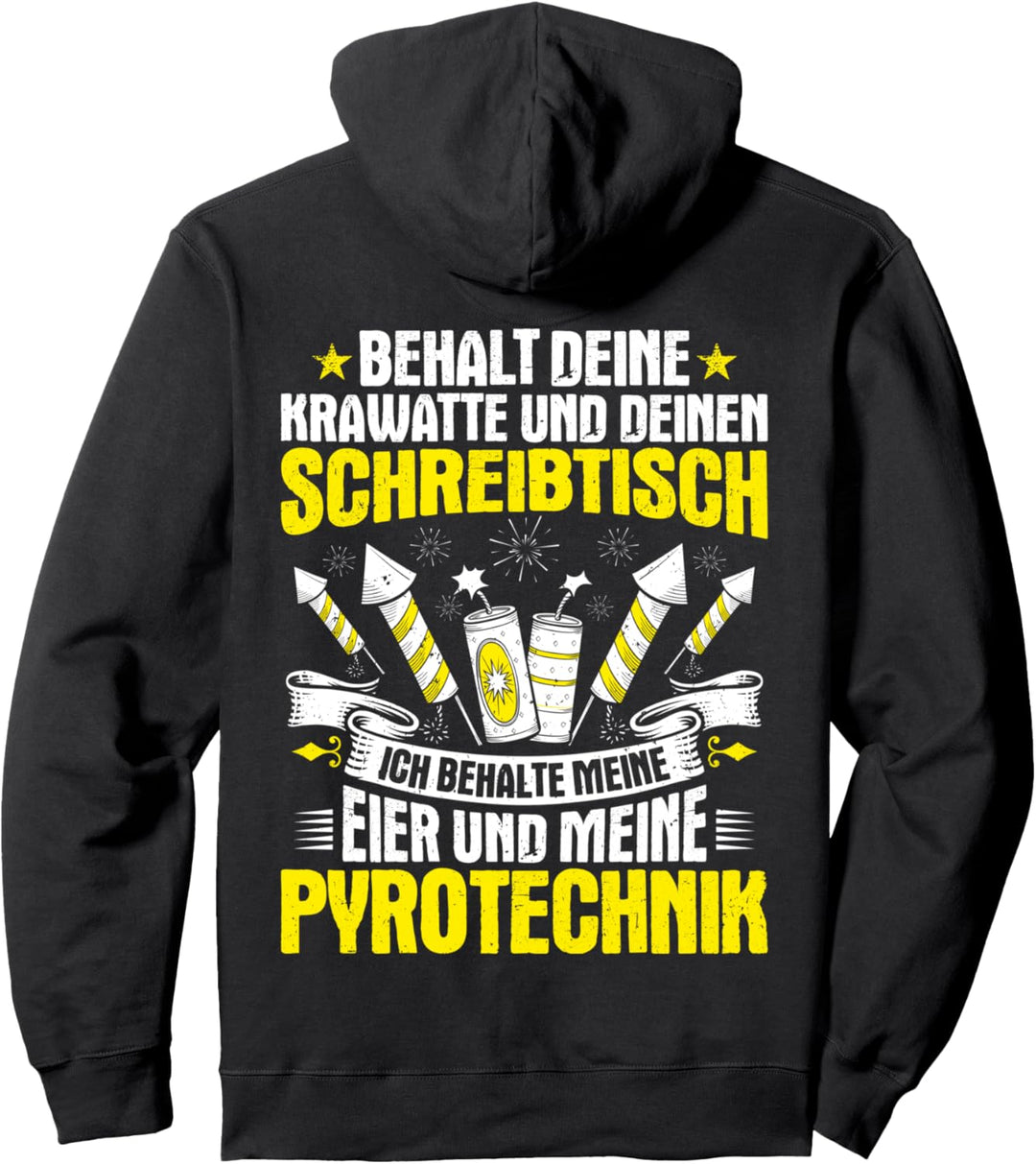 Ich Behalte Meine Pyrotechnik Pyrotechniker Pullover Hoodie