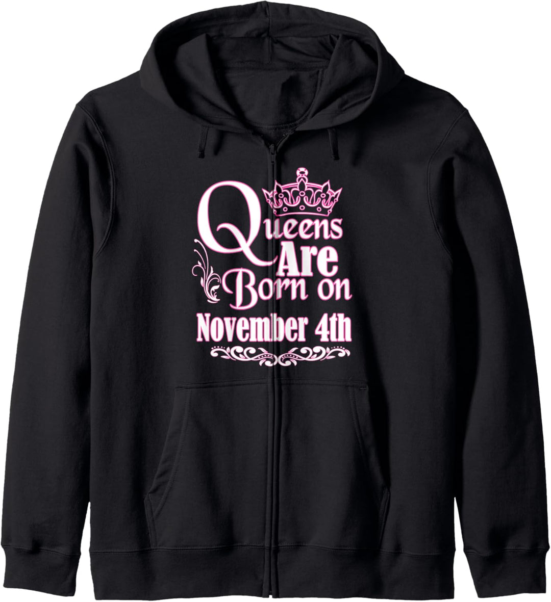 Queens Are Born On November 4th Scorpio Sagittarius Birthday Kapuzenjacke