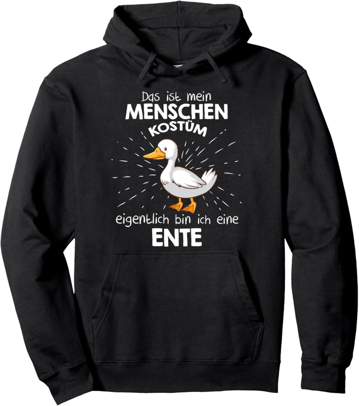 Mein Menschen Kostüm Bin ich eine Ente, Halloween Outfit Pullover Hoodie