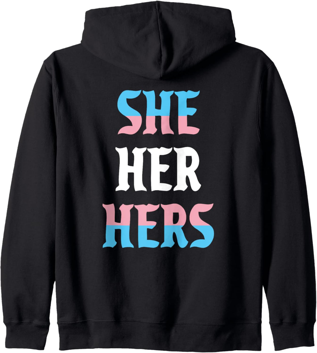 She Her Hers Pronomen LGBTQIA Trans Pride Flag Kapuzenjacke