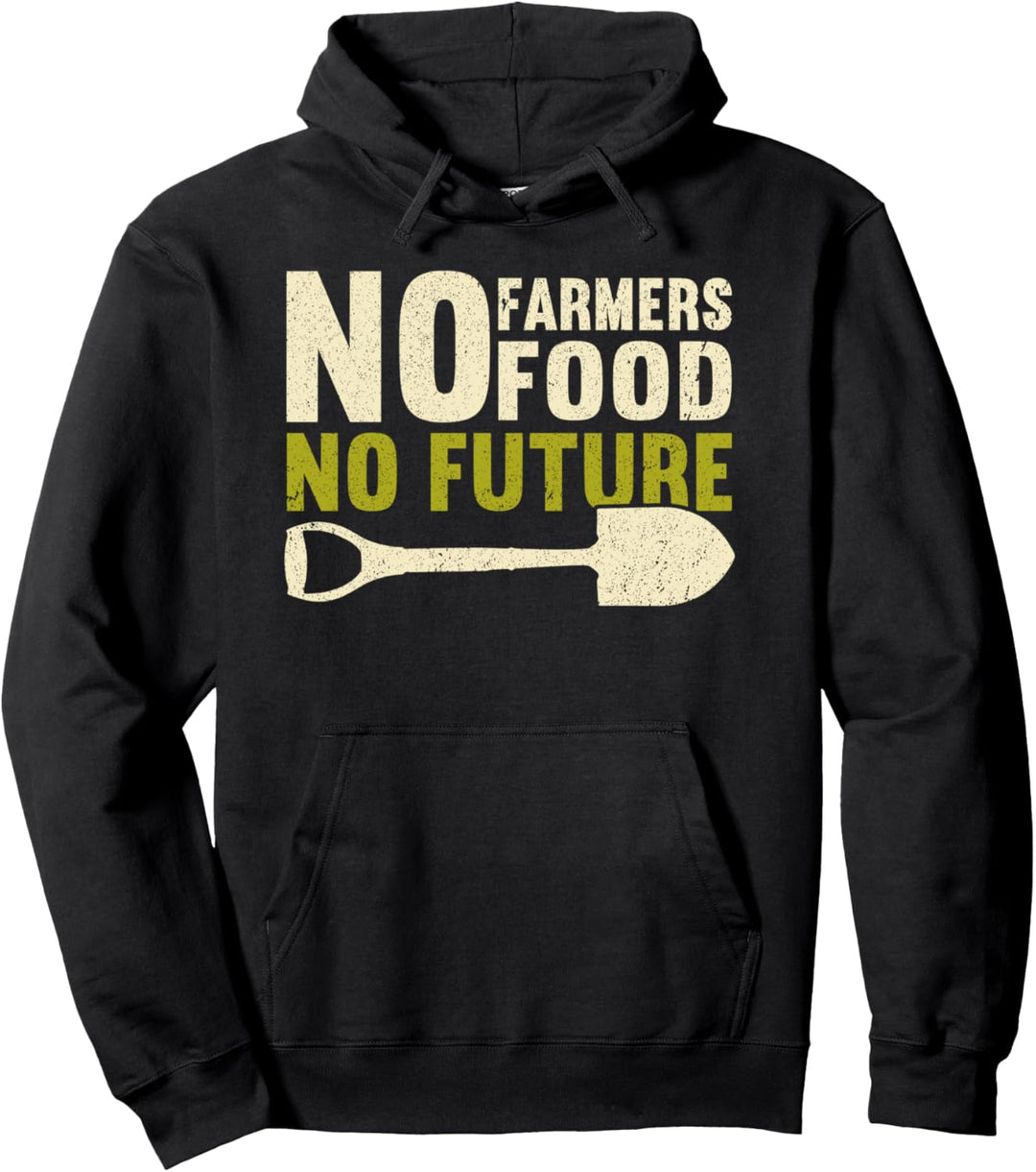 No Farmers No Food No Future | Bauernhof Lustiges Landwirt Pullover Hoodie