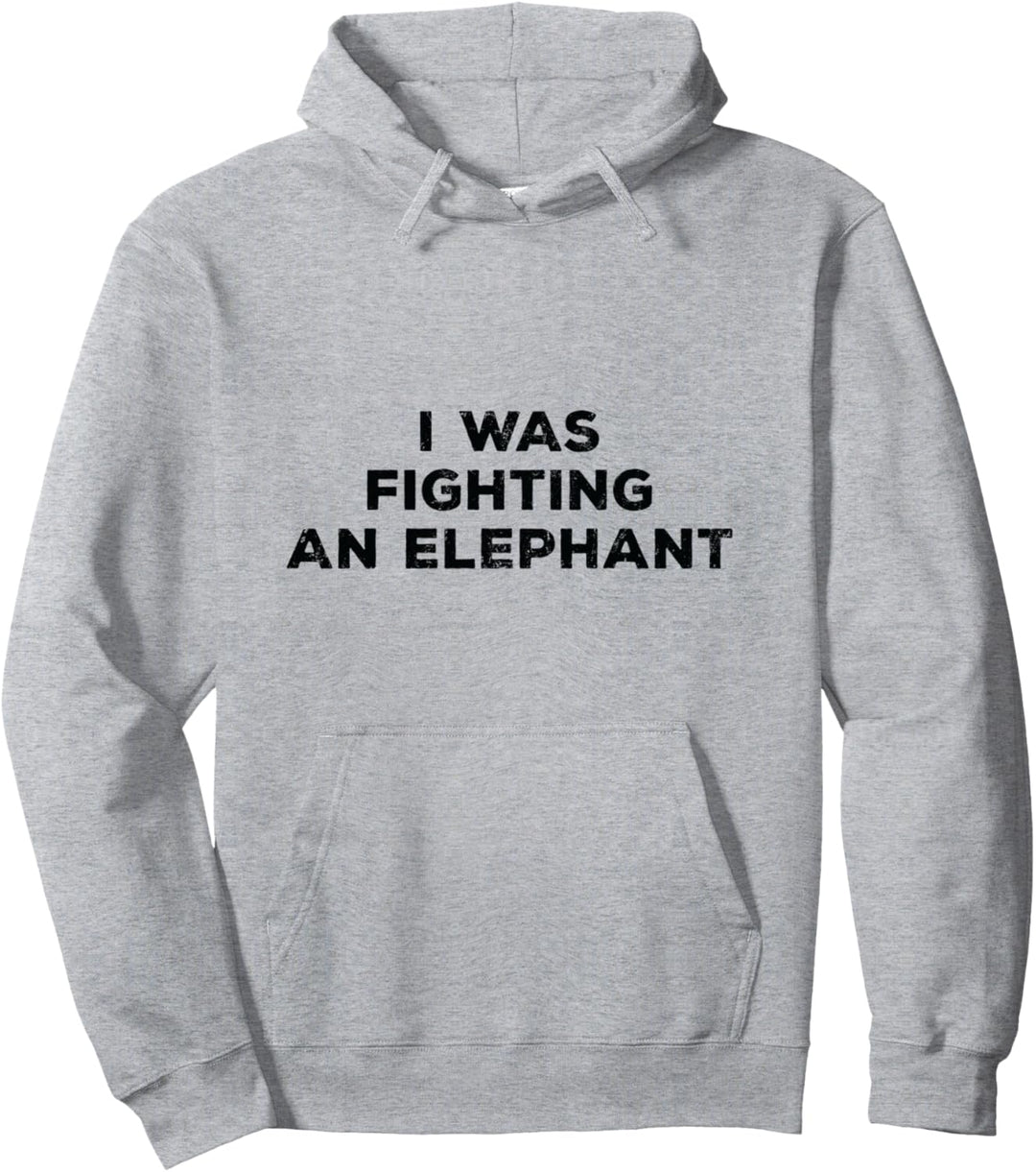 Verletzungsoperation - Ich habe gegen einen Elefanten gekämpft Pullover Hoodie