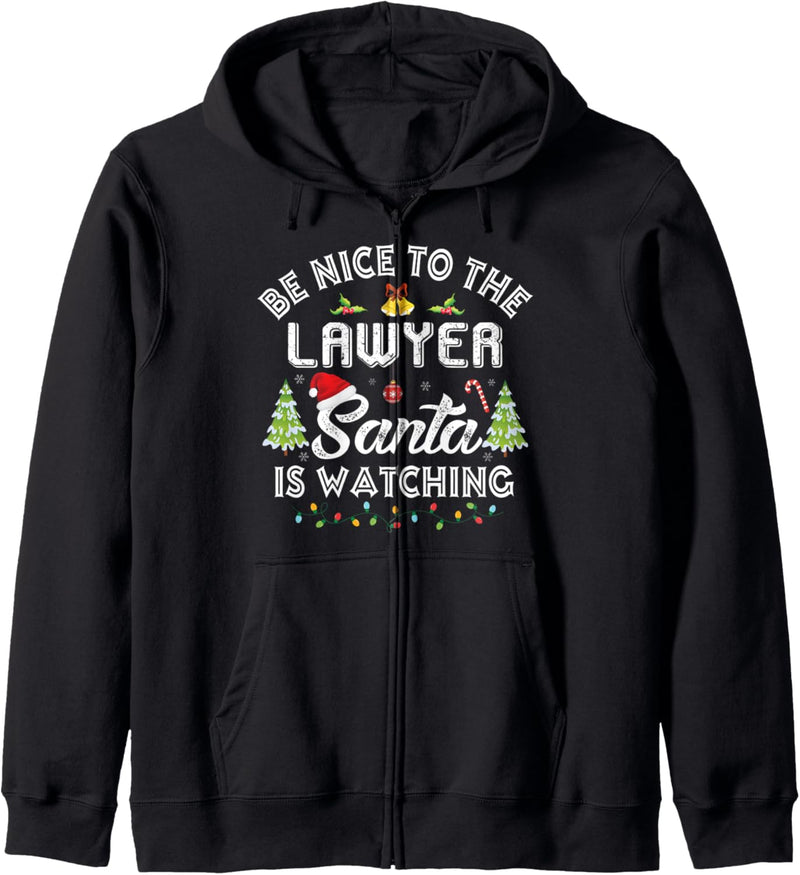 Be Nice To The Lawyer Santa Is Watching Christmas Group Kapuzenjacke