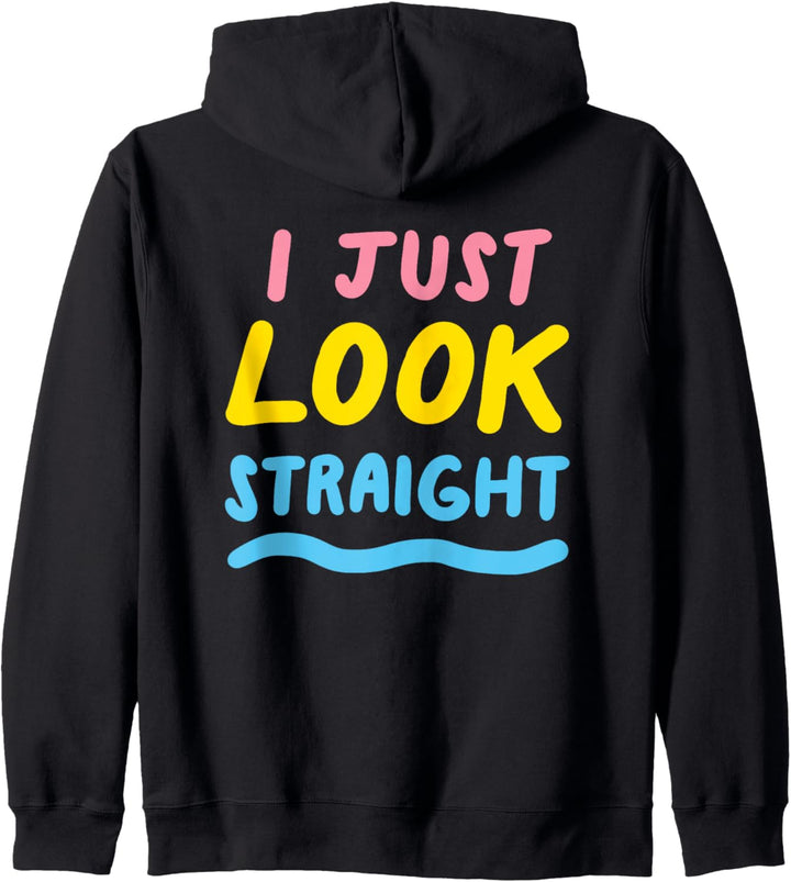 I Just Look Straight Pansexual LGBTQIA Pride Flagge Kapuzenjacke