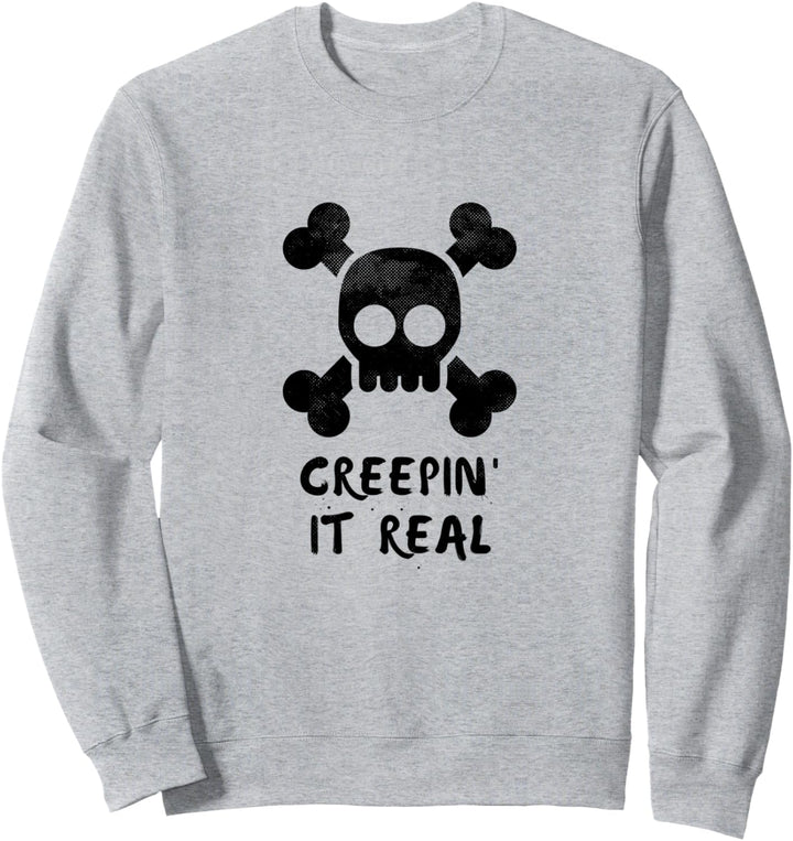 Creepin It Real Scary Schädel und Knochen Halloween Geschenk Sweatshirt