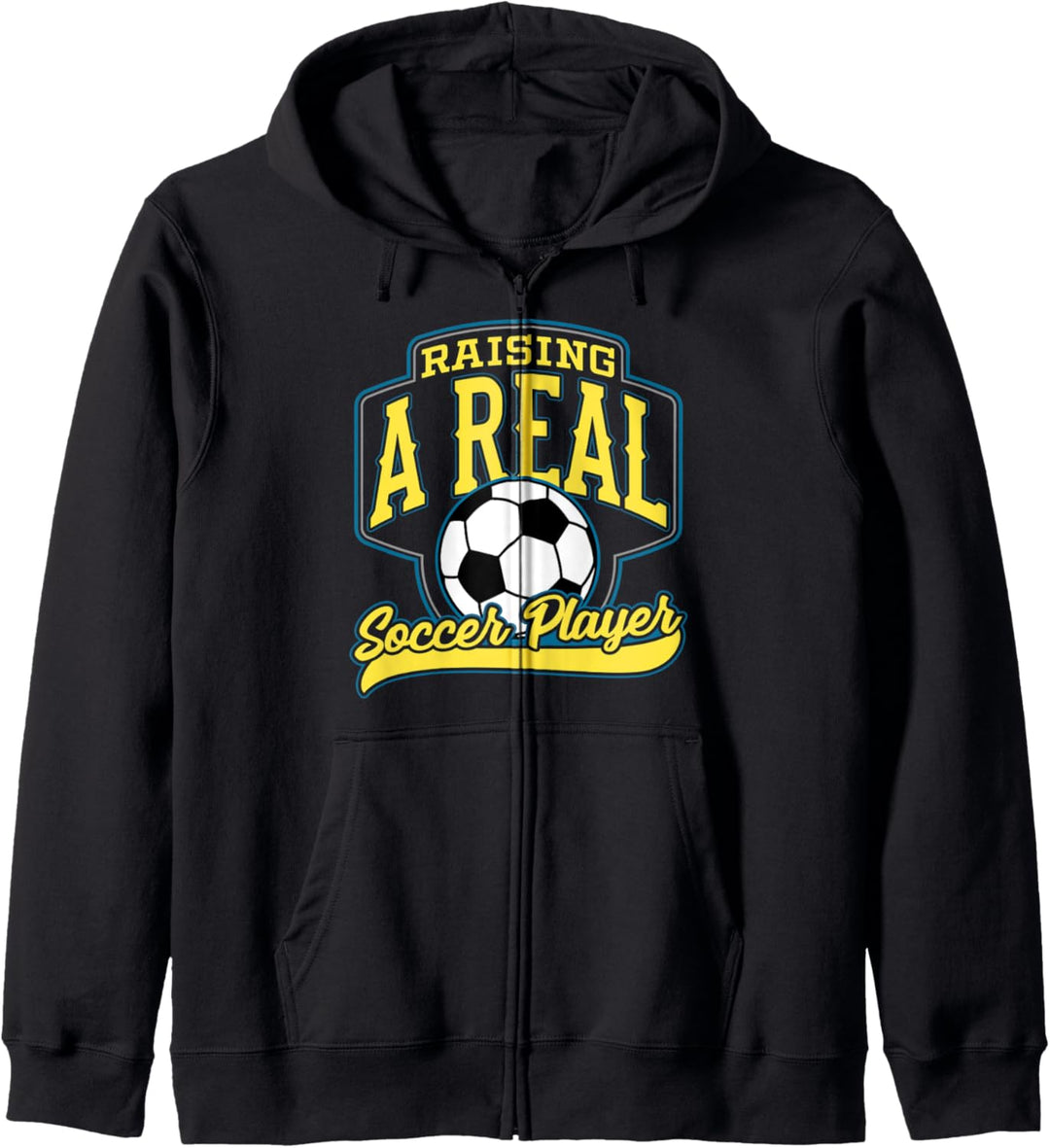 Raising a Real Soccer Player Fun Sport for Soccer Moms Kapuzenjacke