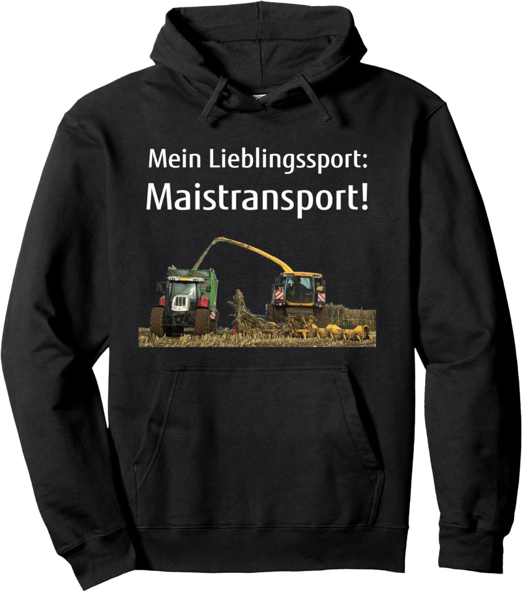 Mais häckseln Landwirt Bauer Lohner Maistransport Traktor Pullover Hoodie