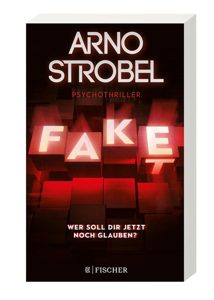 Fake – Wer soll dir jetzt noch glauben?: Psychothriller | Nervenkitzel pur von Nr.1-Bestsellerautor