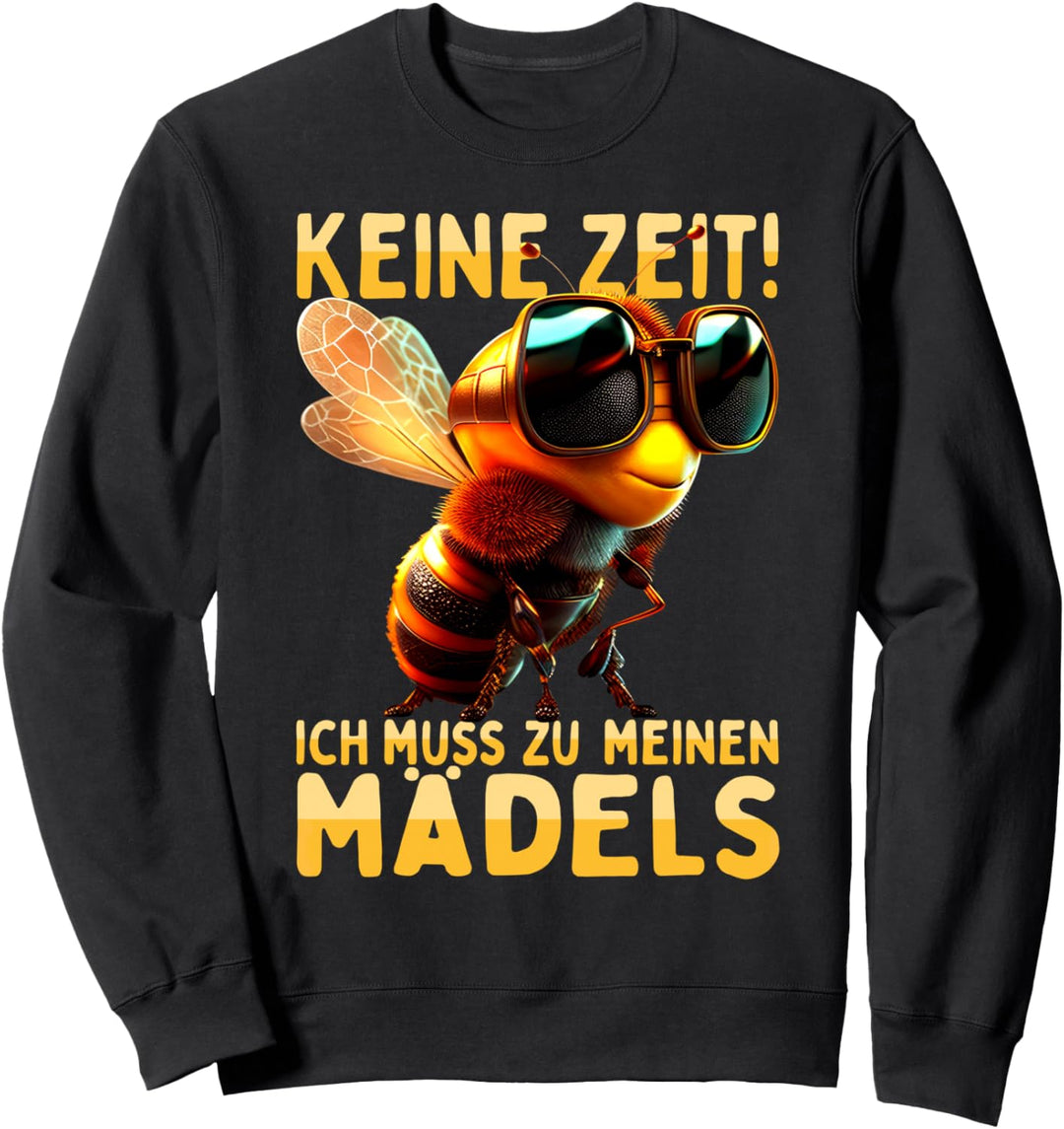 Keine Zeit Ich Muss Zu Meinen Mädels Bienenzüchter Bienen Sweatshirt