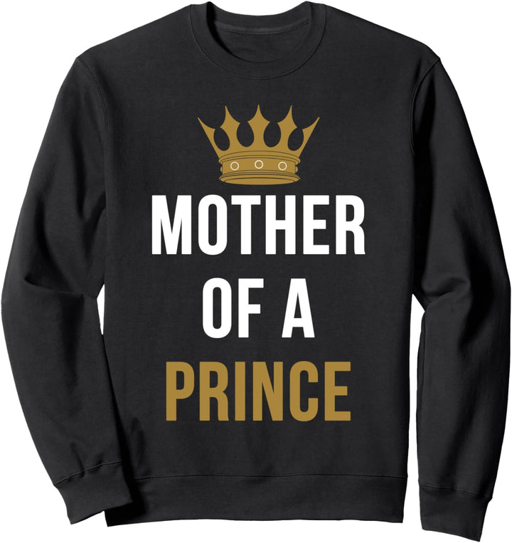 Mutter Sohn Partnerlook Mother Of A Prince Partneroutfit Sweatshirt