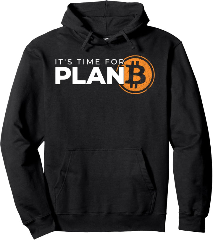 Crypto BitCoin Miner Shirt - Plan B Funny Bitcoin Pullover Hoodie