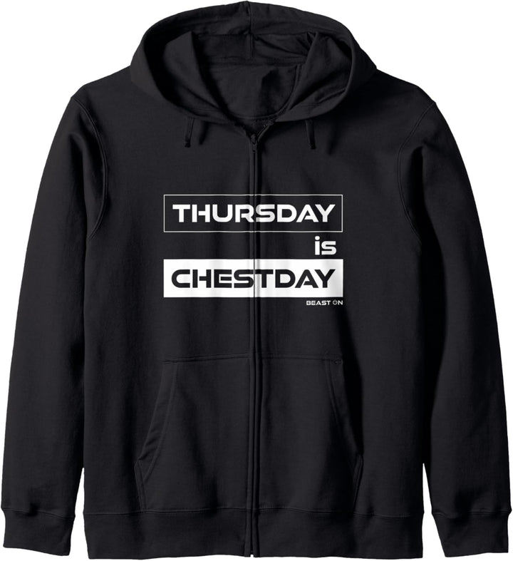 Thursday is Chestday Brust Donnerstag Gym Fitness Training Kapuzenjacke